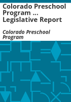 Colorado_Preschool_Program_____legislative_report