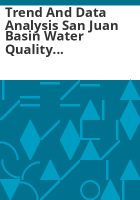 Trend_and_data_analysis_San_Juan_Basin_water_quality_analysis_project__San_Juan_Basin__Colorado