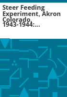 Steer_feeding_experiment__Akron_Colorado__1943-1944