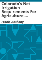 Colorado_s_net_irrigation_requirements_for_agriculture__1995