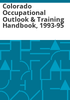 Colorado_occupational_outlook___training_handbook__1993-95