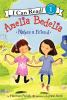 Amelia_Bedelia_Makes_a_Friend