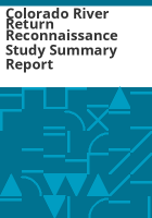 Colorado_River_return_reconnaissance_study_summary_report