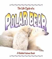 The_life_cycle_of_a_polar_bear