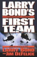 Larry_Bond_s_first_team