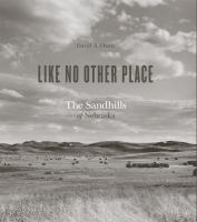 Like_no_other_place___the_Sandhills_of_Nebraska__photographs_and_stories
