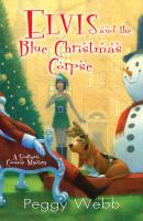 Elvis_and_the_blue_Christmas_corpse