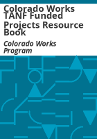 Colorado_Works_TANF_funded_projects_resource_book