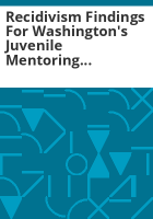 Recidivism_findings_for_Washington_s_juvenile_mentoring_program