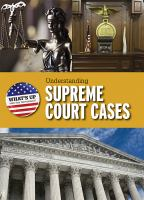 Understanding_supreme_court_cases