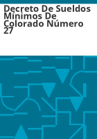 Decreto_de_sueldos_m__nimos_de_Colorado_n__mero_27