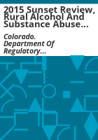 2015_sunset_review__rural_alcohol_and_substance_abuse_prevention_and_treatment_program