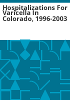 Hospitalizations_for_varicella_in_Colorado__1996-2003
