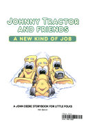 Johnny_Tractor_and_friends_a_new_kind_of_job