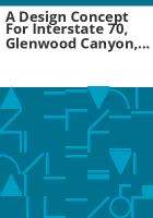 A_design_concept_for_Interstate_70__Glenwood_Canyon__Colorado