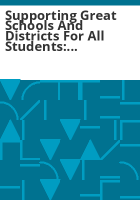 Supporting_great_schools_and_districts_for_all_students
