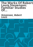 The_Works_of_Robert_Louis_Stevenson__Familiar_Studies_of_Men_and_Books