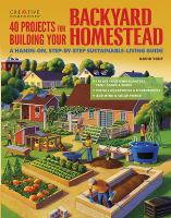 40_projects_for_building_your_backyard_homestead