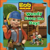 Bob_the_builder_Wendy_saves_the_day_