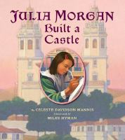 Julia_Morgan_built_a_castle