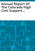 Annual_report_of_the_Colorado_high_cost_support_mechanism_to_the_General_Assembly