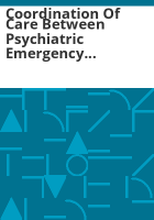 Coordination_of_care_between_psychiatric_emergency_services_and_outpatient_treatment_for_Access_Behavioral_Care