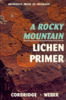A_Rocky_Mountain_lichen_primer