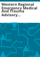 Western_Regional_Emergency_Medical_and_Trauma_Advisory_Council_final_report