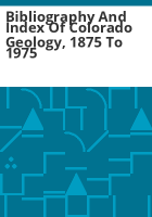 Bibliography_and_index_of_Colorado_geology__1875_to_1975