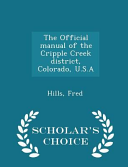 The_official_manual_of_the_Cripple_Creek_District__Colorado_U__S__A