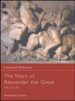 The_Wars_of_Alexander_the_Great__336-323_B_C