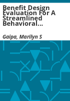 Benefit_design_evaluation_for_a_streamlined_behavioral_health_care_program