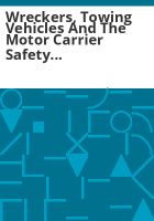 Wreckers__towing_vehicles_and_the_motor_carrier_safety_regulations