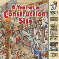 A_year_at_a_construction_site