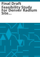 Final_draft_feasibility_study_for_Denver_Radium_Site_Operable_Unit_VIII