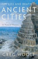 The_life_and_death_of_ancient_cities