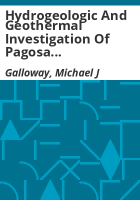 Hydrogeologic_and_geothermal_investigation_of_Pagosa_Springs__Colorado