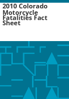 2010_Colorado_motorcycle_fatalities_fact_sheet