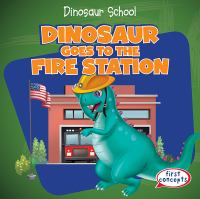 Dinosaur_goes_to_the_fire_station