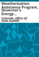 Weatherization_Assistance_Program__Governor_s_Energy_Office_performance_audit