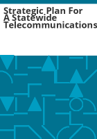 Strategic_plan_for_a_statewide_telecommunications_infrastructure