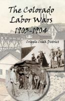 The_Colorado_Labor_Wars
