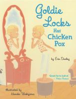 Goldie_Locks_has_chicken_pox