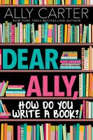 Dear_Ally__how_do_I_write_a_book_