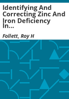 Identifying_and_correcting_zinc_and_iron_deficiency_in_field_crops