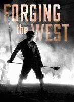 Forging_the_west