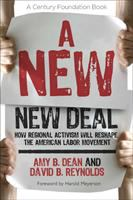 A_New_New_Deal___How_Regional_Activism_Will_Reshape_the_American_Labor_Movement