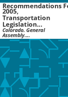 Recommendations_for_2005__Transportation_Legislation_Review_Committee