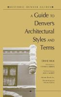 A_guide_to_Denver_s_architectural_styles_and_terms