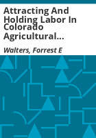 Attracting_and_holding_labor_in_Colorado_agricultural_cooperatives